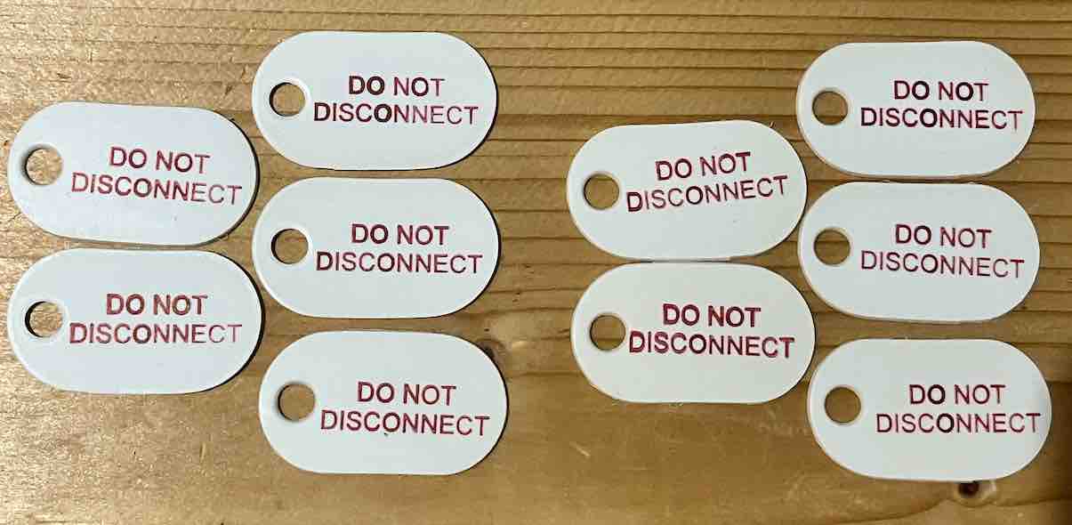 145PTAGS DO NOT Disconnect (DND) White 94-V0 Tags Printed Red QTY25