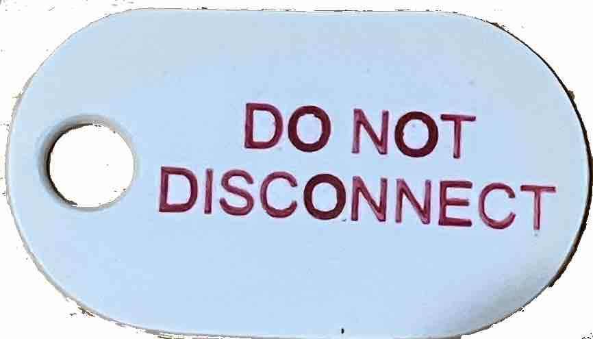 145PTAGS DO NOT Disconnect (DND) White 94-V0 Tags Printed Red QTY25