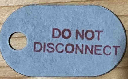 145PTAGS DO NOT Disconnect (DND) Grey Red Printed Fiber TAG QTY25